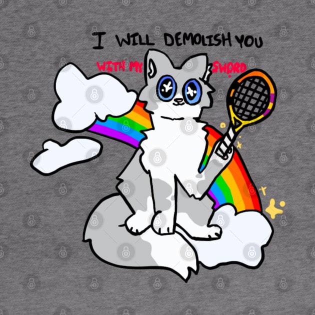 Demolish You With My Sword Cat by Catennis